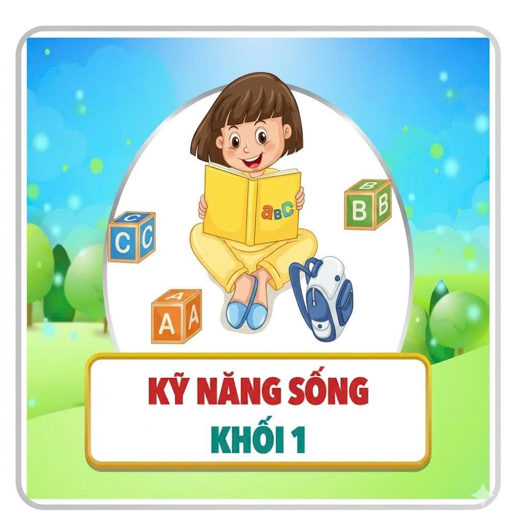 Kỹ năng sống khối 1
